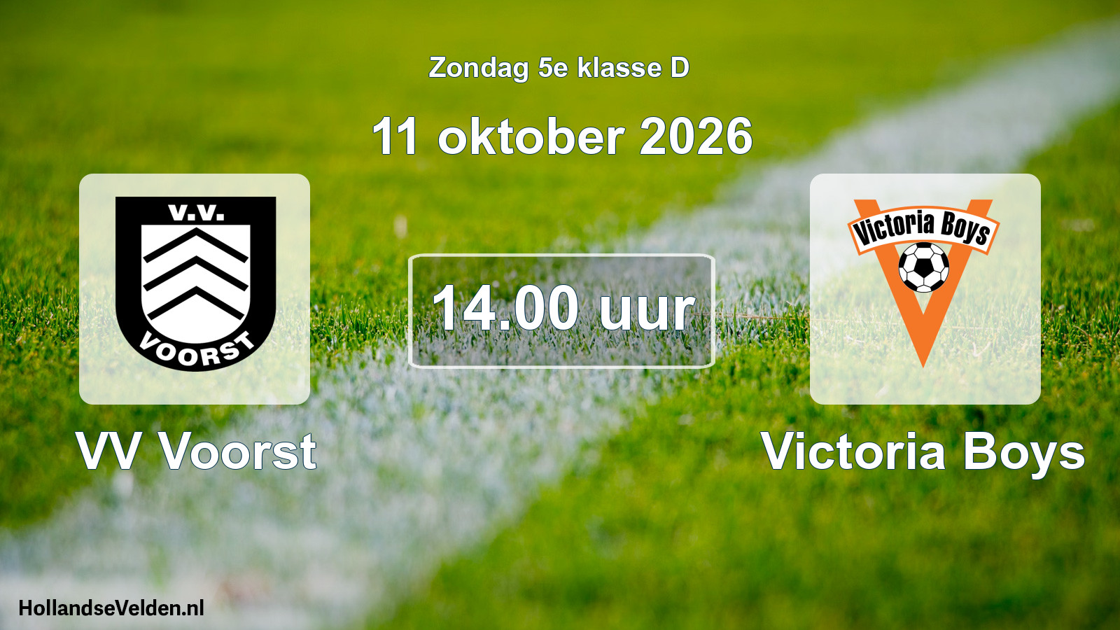Scheduled Match: VV Voorst - Victoria Boys (11 October 2026)