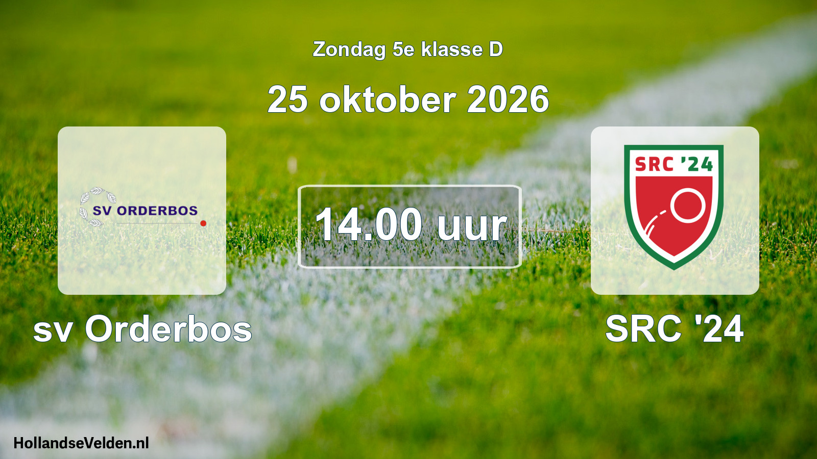 Geplande wedstrijd: sv Orderbos - SRC '24 (25 oktober 2026)