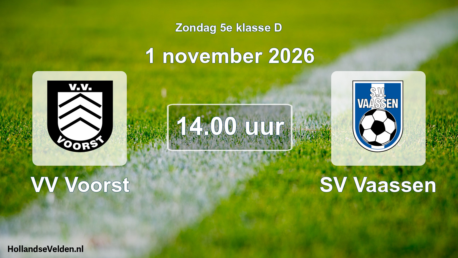 Geplande wedstrijd: VV Voorst - SV Vaassen (1 november 2026)