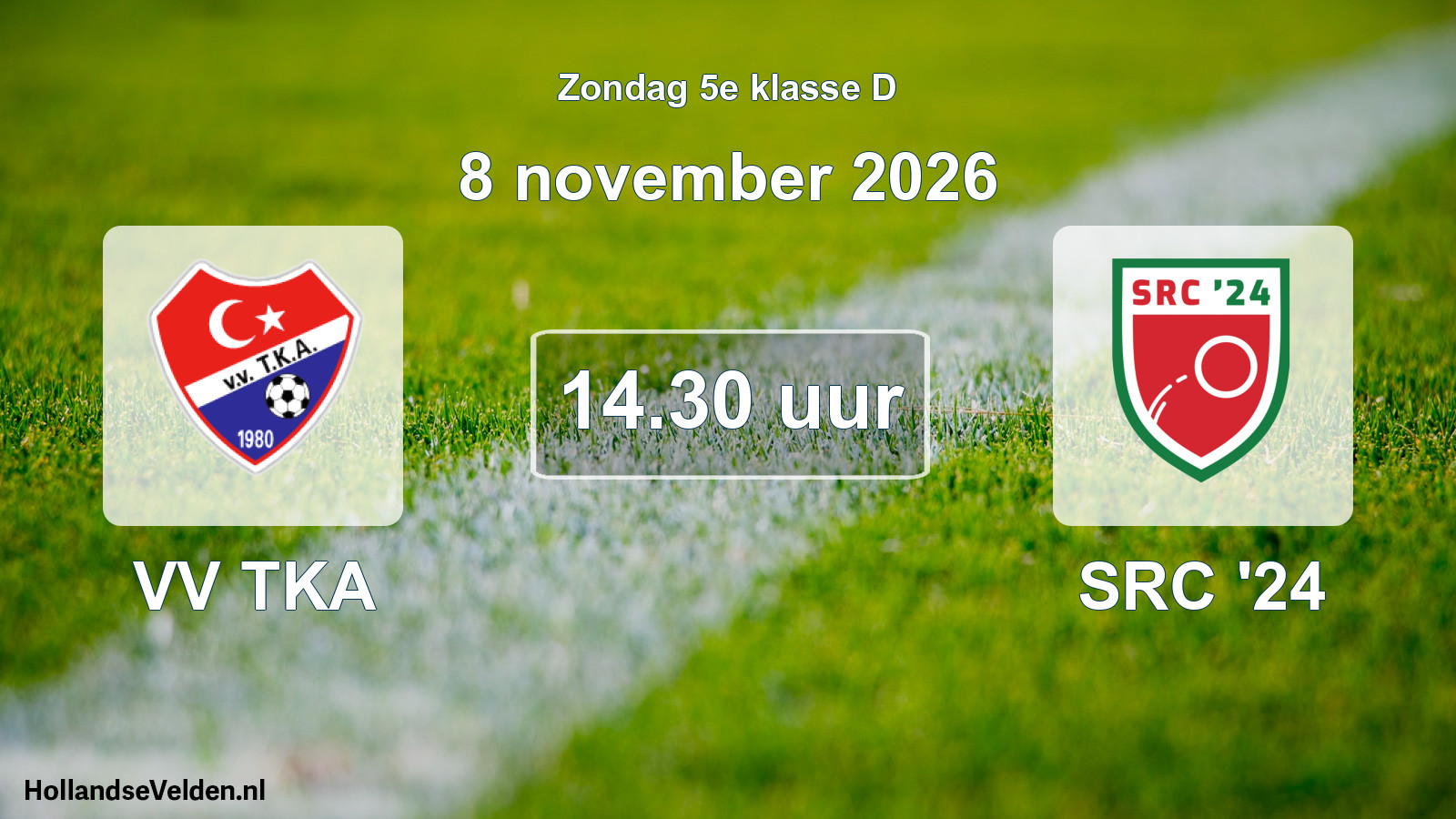 Scheduled Match: VV TKA - SRC '24 (8 November 2026)