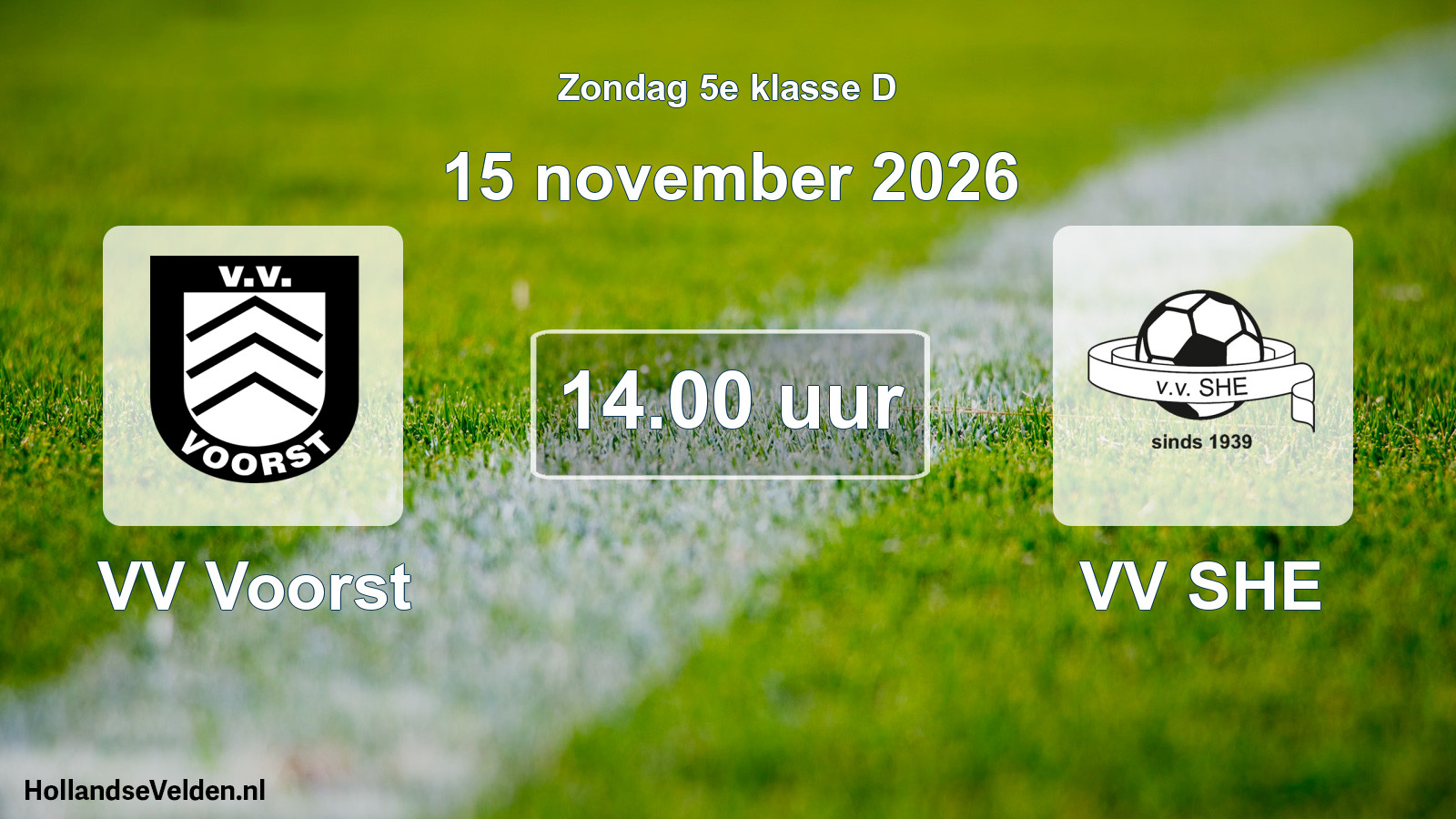Scheduled Match: VV Voorst - VV SHE (15 November 2026)