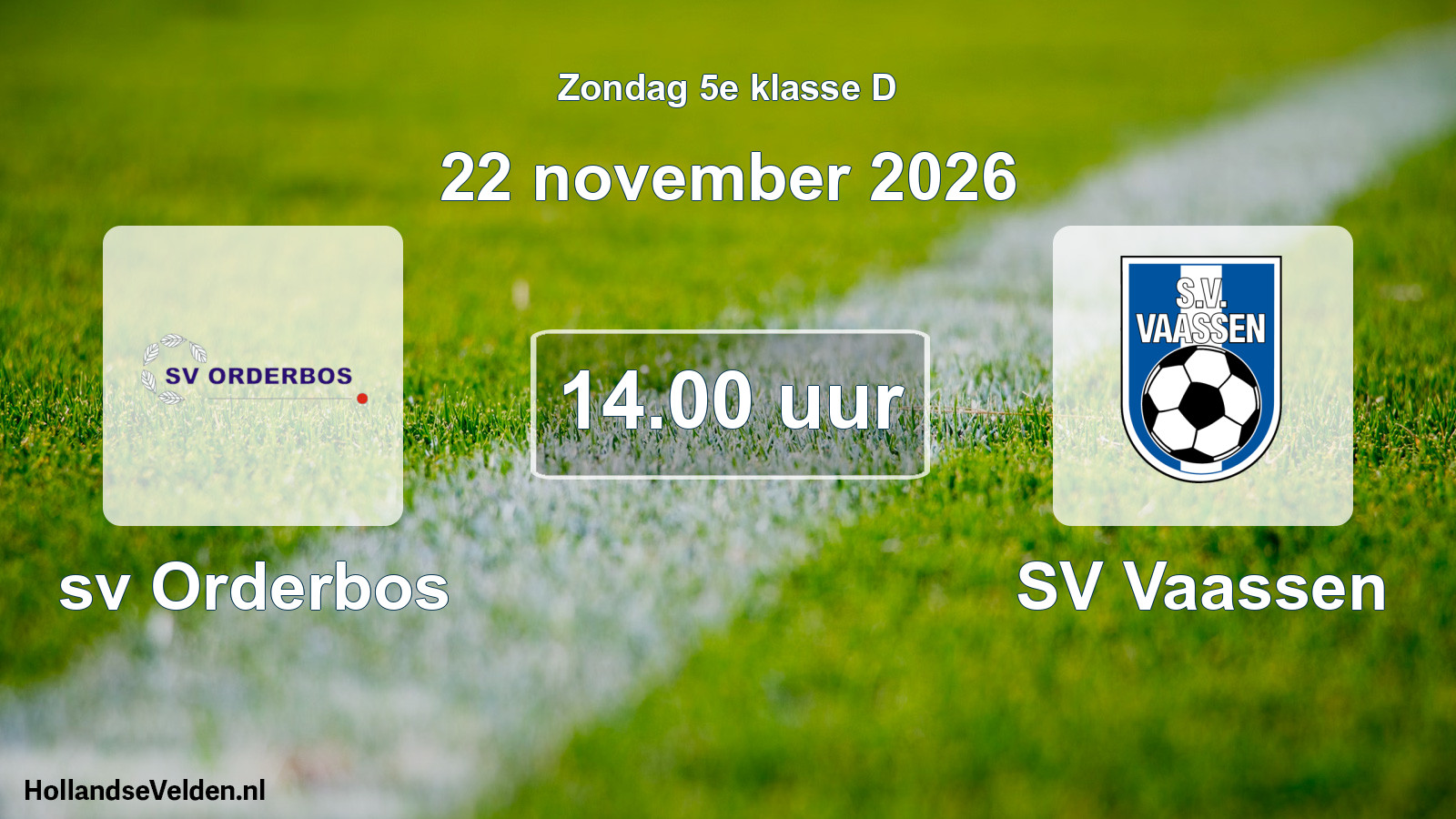 Scheduled Match: sv Orderbos - SV Vaassen (22 November 2026)