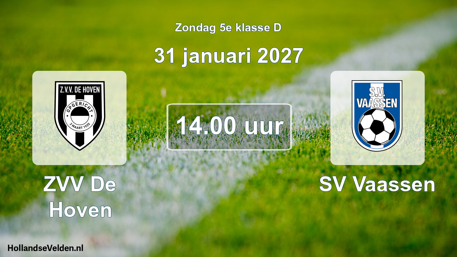 Geplande wedstrijd: ZVV De Hoven - SV Vaassen (31 januari 2027)
