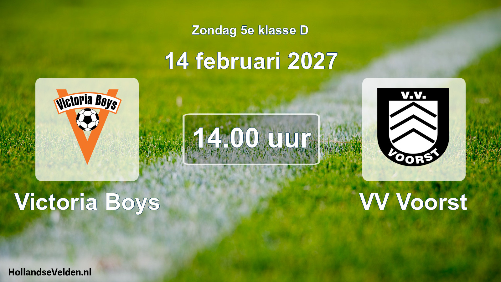 Geplande wedstrijd: Victoria Boys - VV Voorst (14 februari 2027)