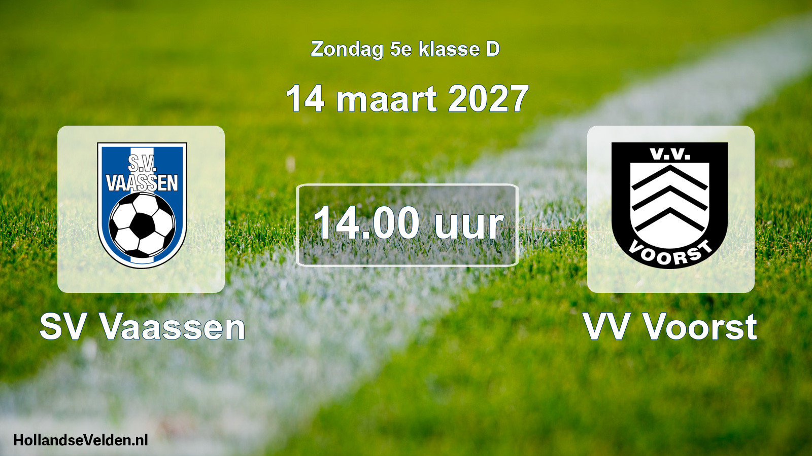 Geplande wedstrijd: SV Vaassen - VV Voorst (14 maart 2027)
