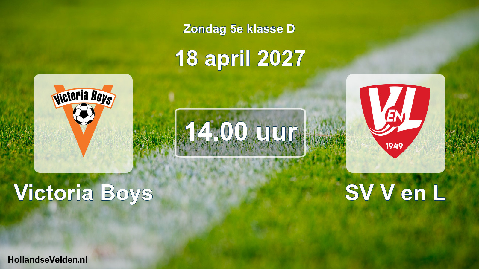 Geplande wedstrijd: Victoria Boys - SV V en L (18 april 2027)