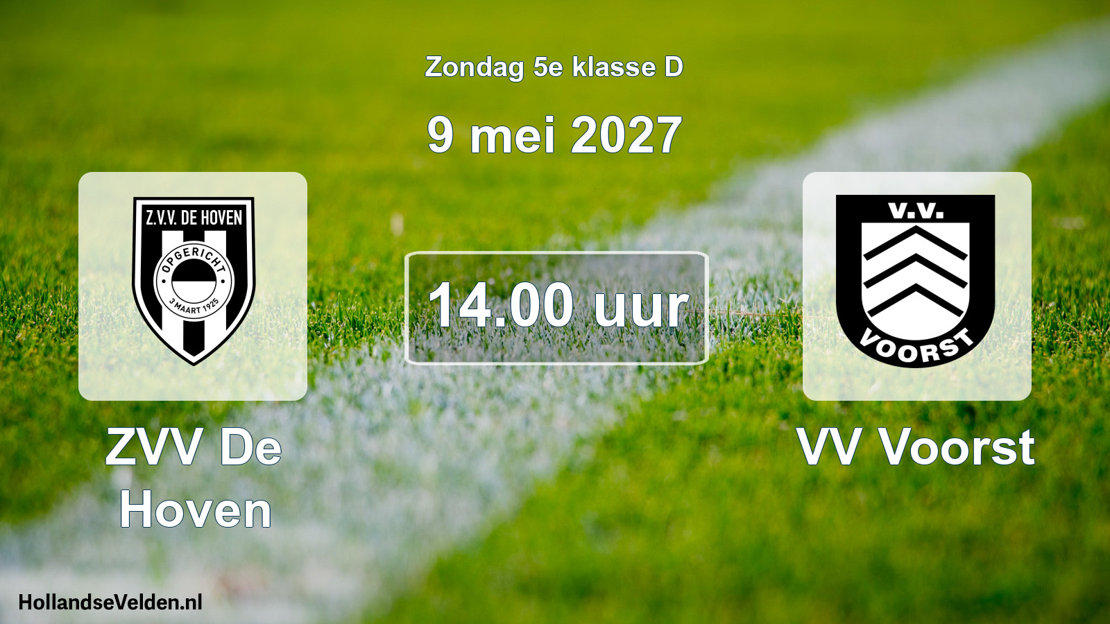 Geplande wedstrijd: ZVV De Hoven - VV Voorst (9 mei 2027)