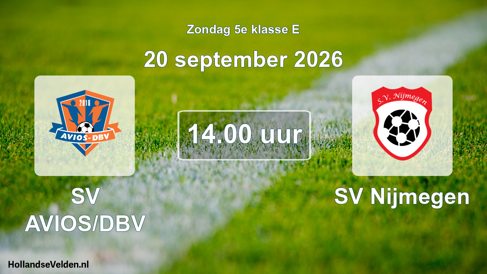 Geplande wedstrijd: SV AVIOS/DBV - SV Nijmegen (20 september 2026)