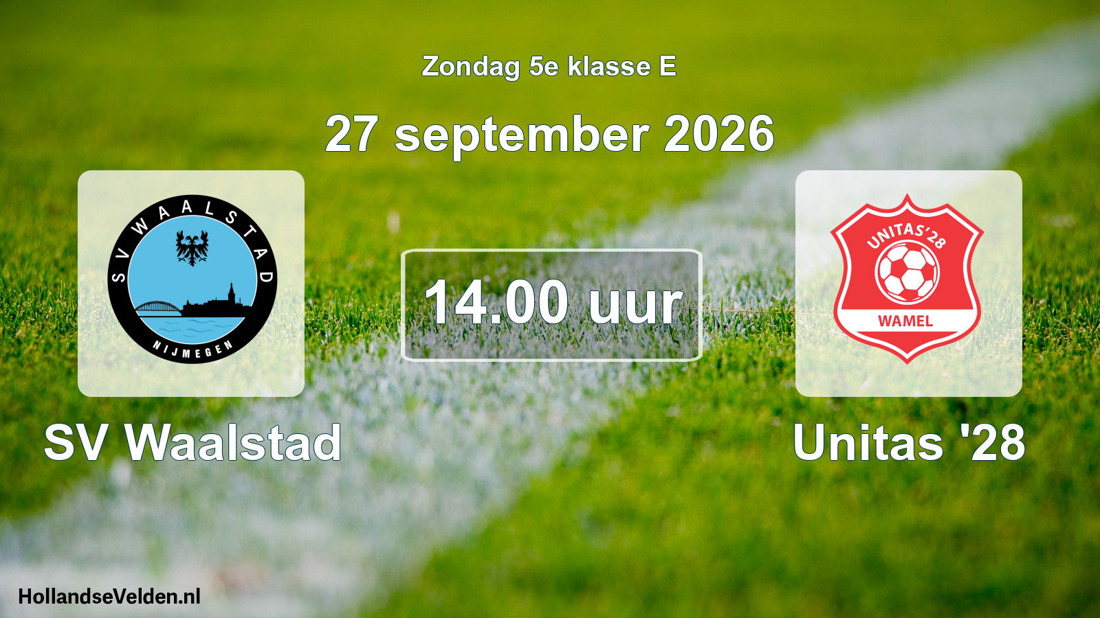 Geplande wedstrijd: SV Waalstad - Unitas '28 (27 september 2026)