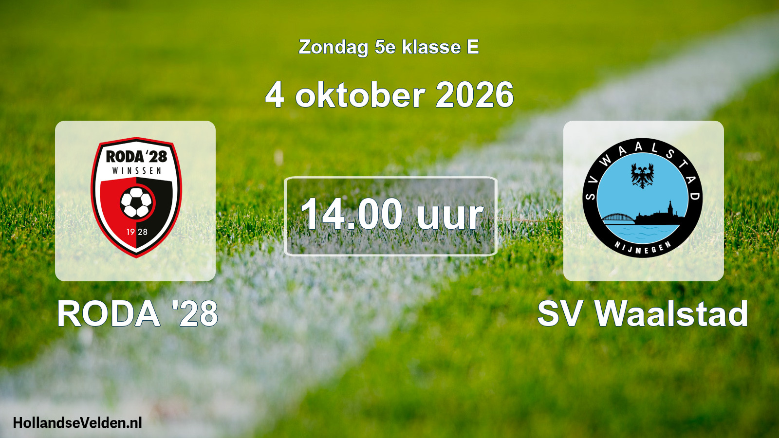 Geplande wedstrijd: RODA '28 - SV Waalstad (4 oktober 2026)