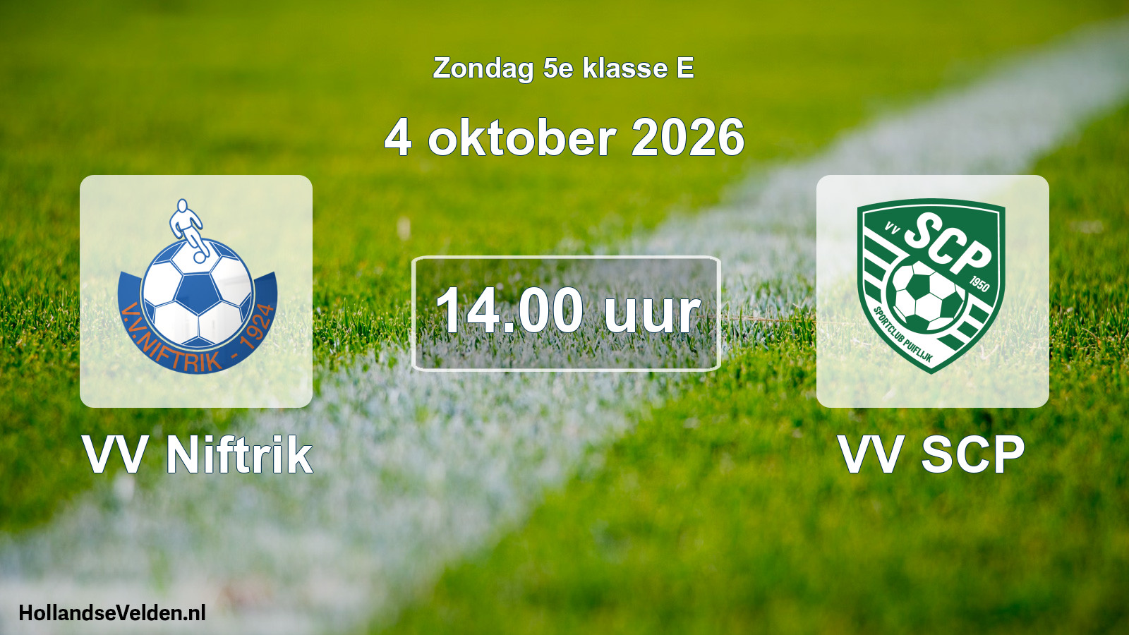 Geplande wedstrijd: VV Niftrik - VV SCP (4 oktober 2026)