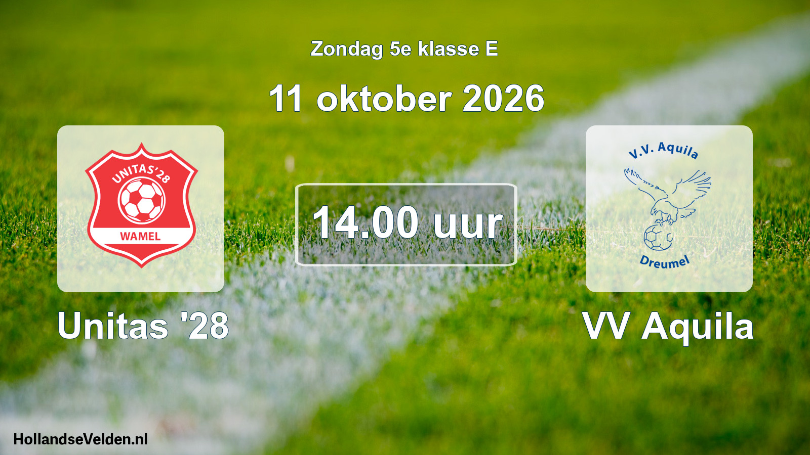 Geplande wedstrijd: Unitas '28 - VV Aquila (11 oktober 2026)