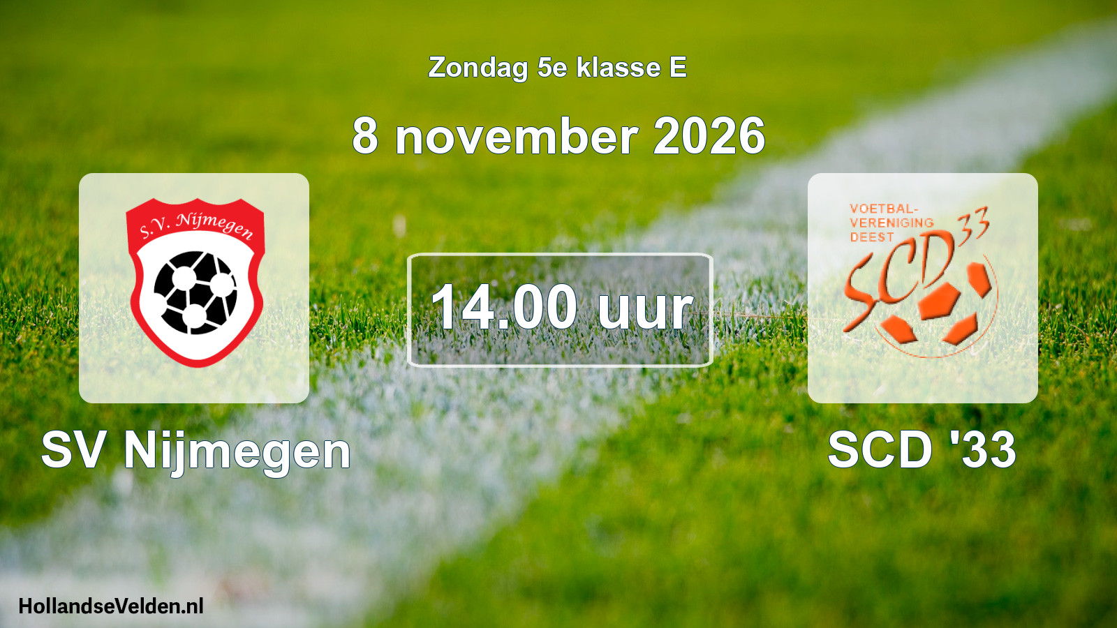 Geplande wedstrijd: SV Nijmegen - SCD '33 (8 november 2026)