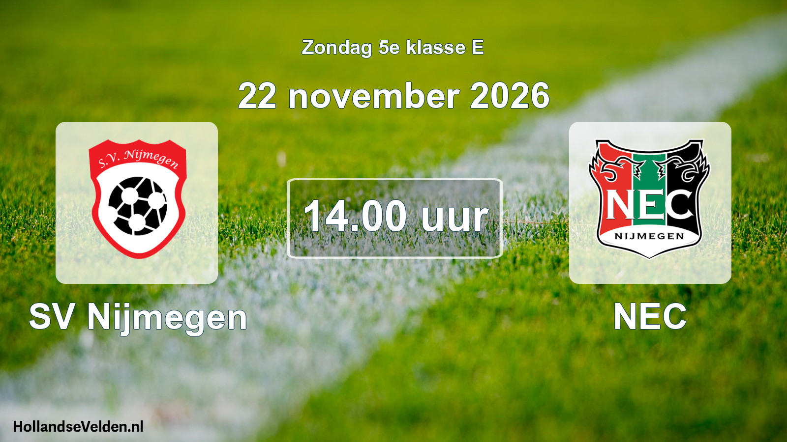 Geplande wedstrijd: SV Nijmegen - NEC (22 november 2026)
