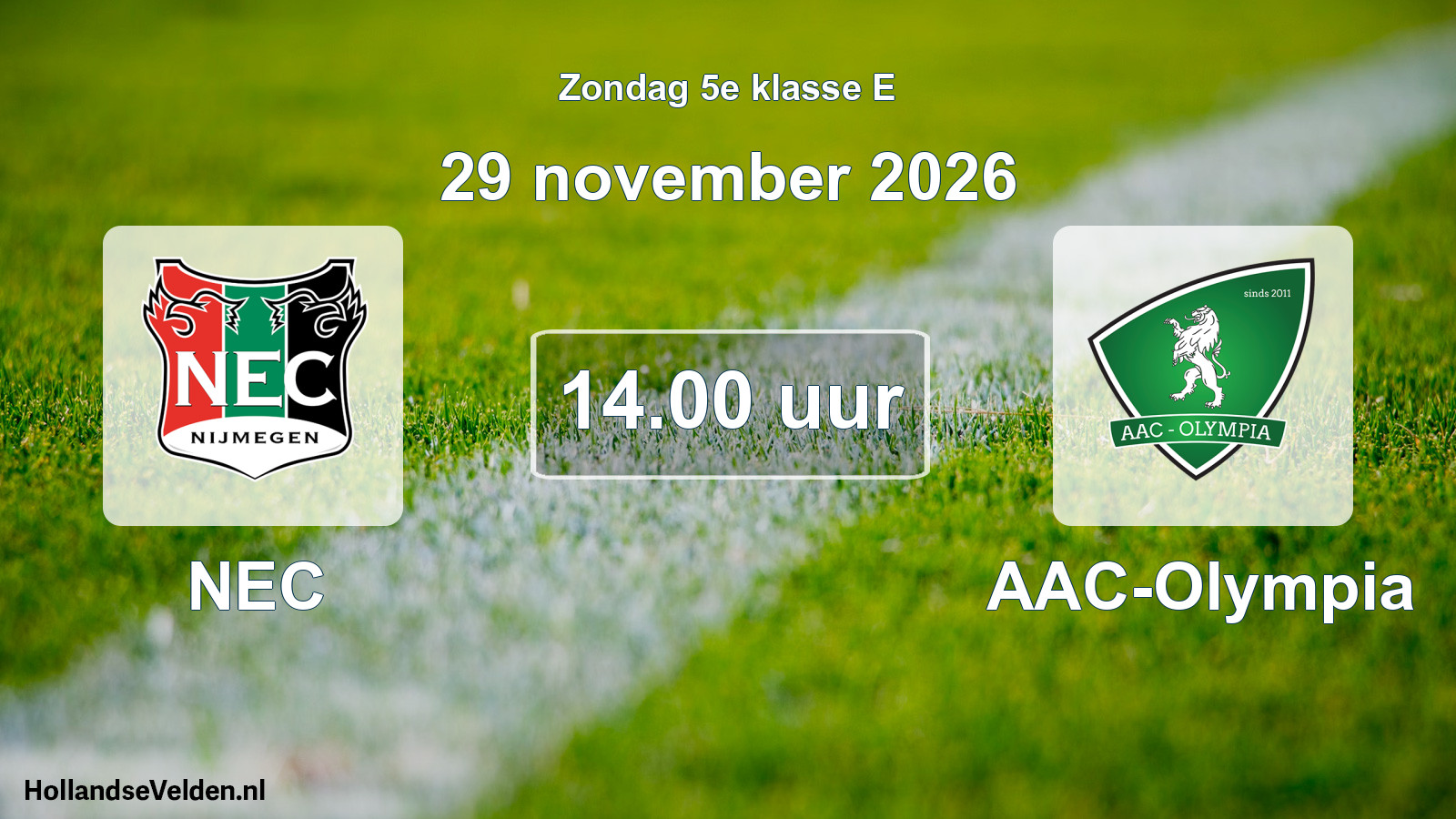 Geplande wedstrijd: NEC - AAC-Olympia (29 november 2026)