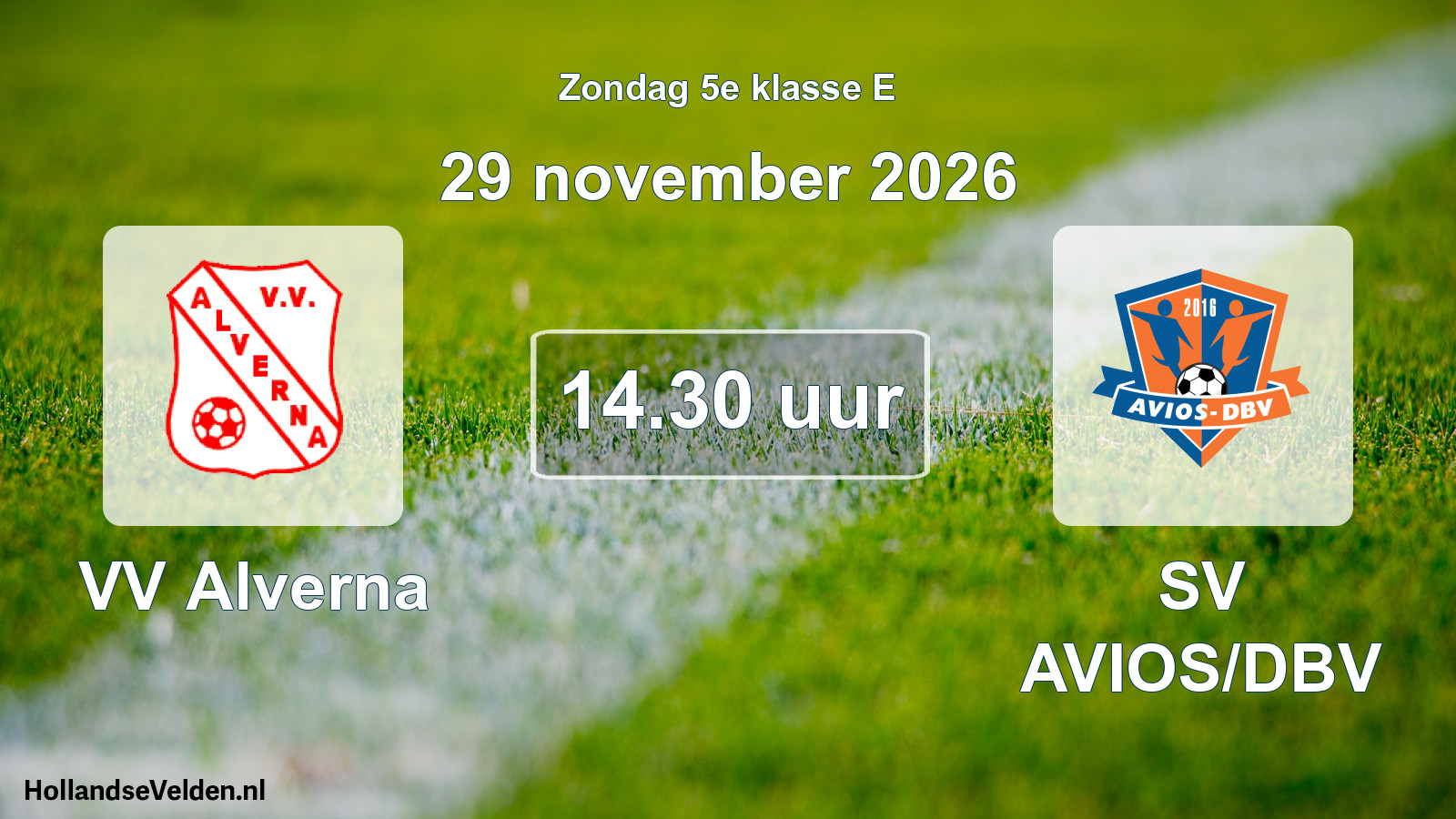Geplande wedstrijd: VV Alverna - SV AVIOS/DBV (29 november 2026)
