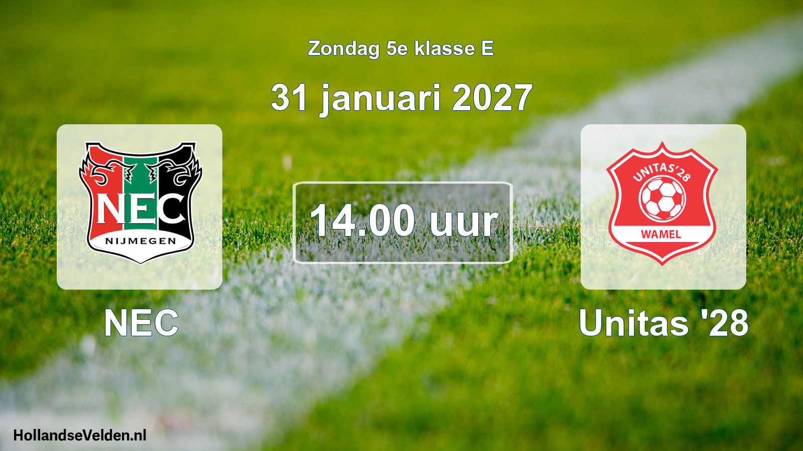 Geplande wedstrijd: NEC - Unitas '28 (31 januari 2027)
