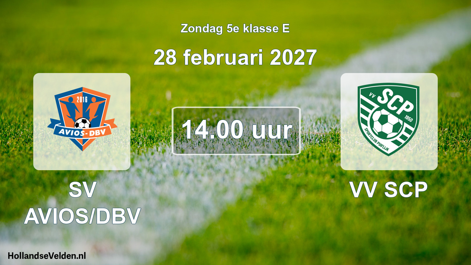 Geplande wedstrijd: SV AVIOS/DBV - VV SCP (28 februari 2027)