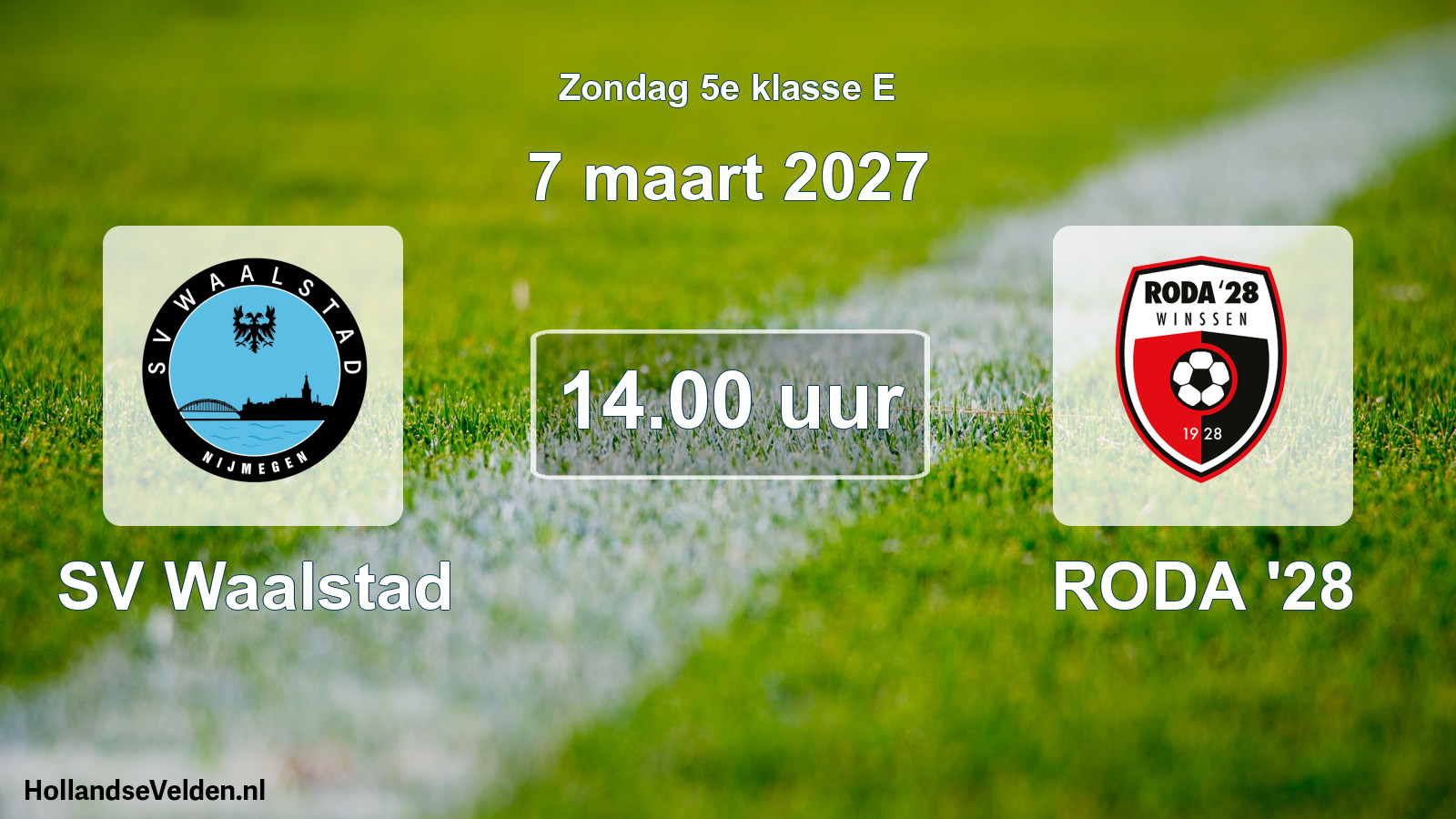 Geplande wedstrijd: SV Waalstad - RODA '28 (7 maart 2027)