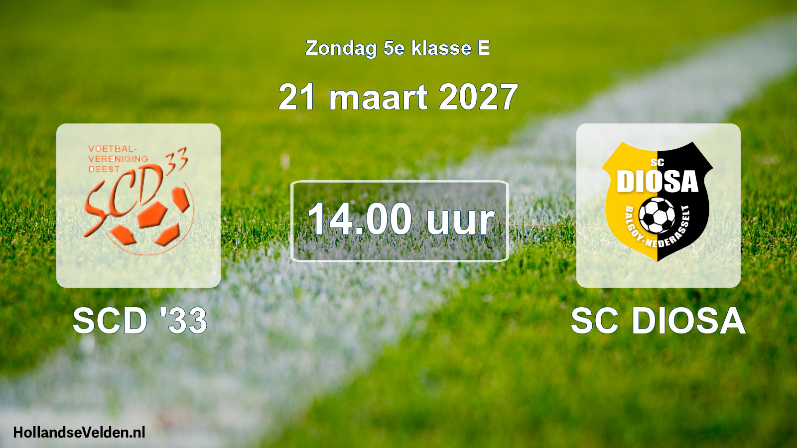 Geplande wedstrijd: SCD '33 - SC DIOSA (21 maart 2027)