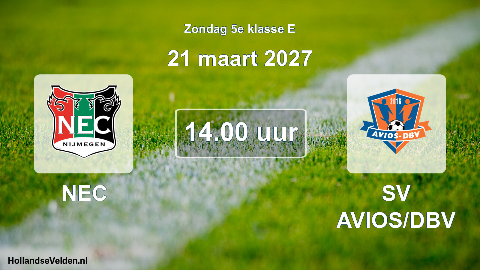 Geplande wedstrijd: NEC - SV AVIOS/DBV (21 maart 2027)