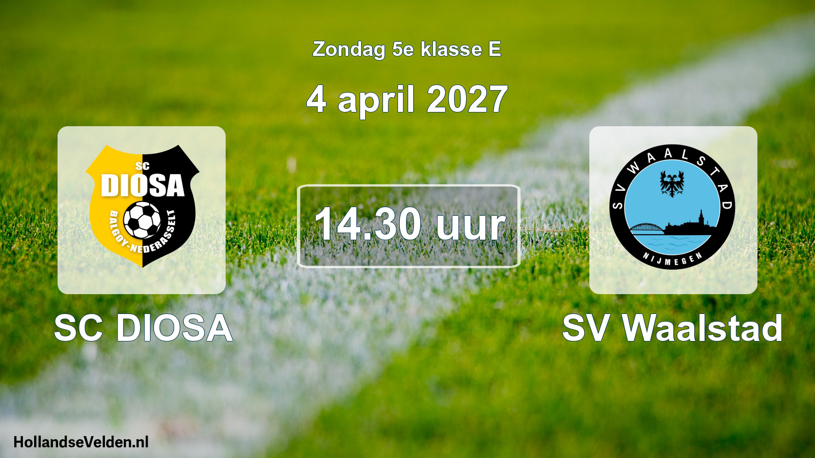 Geplande wedstrijd: SC DIOSA - SV Waalstad (4 april 2027)