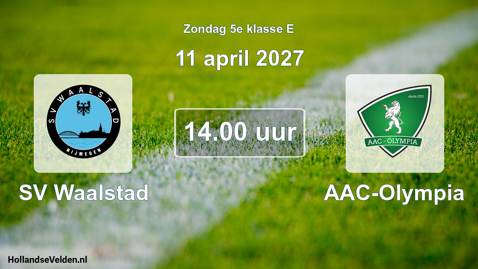 Geplande wedstrijd: SV Waalstad - AAC-Olympia (11 april 2027)