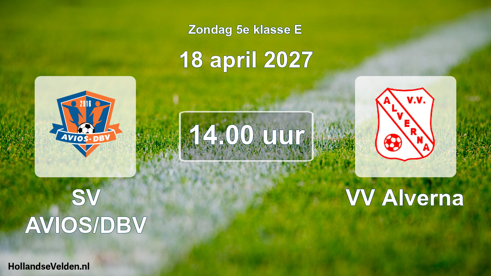 Geplande wedstrijd: SV AVIOS/DBV - VV Alverna (18 april 2027)