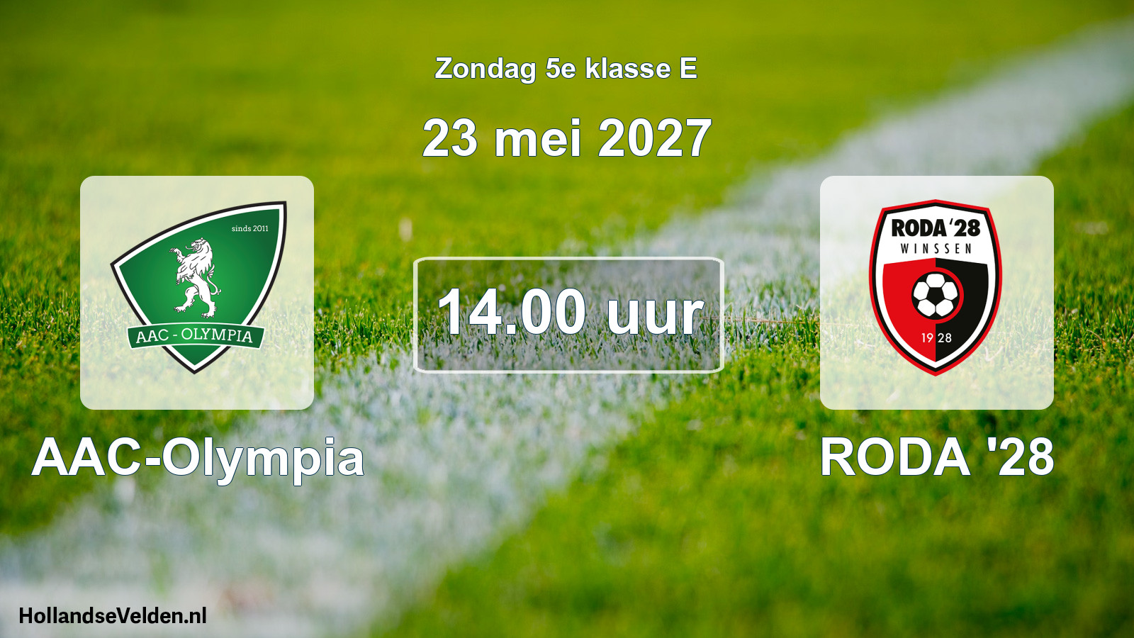 Geplande wedstrijd: AAC-Olympia - RODA '28 (23 mei 2027)