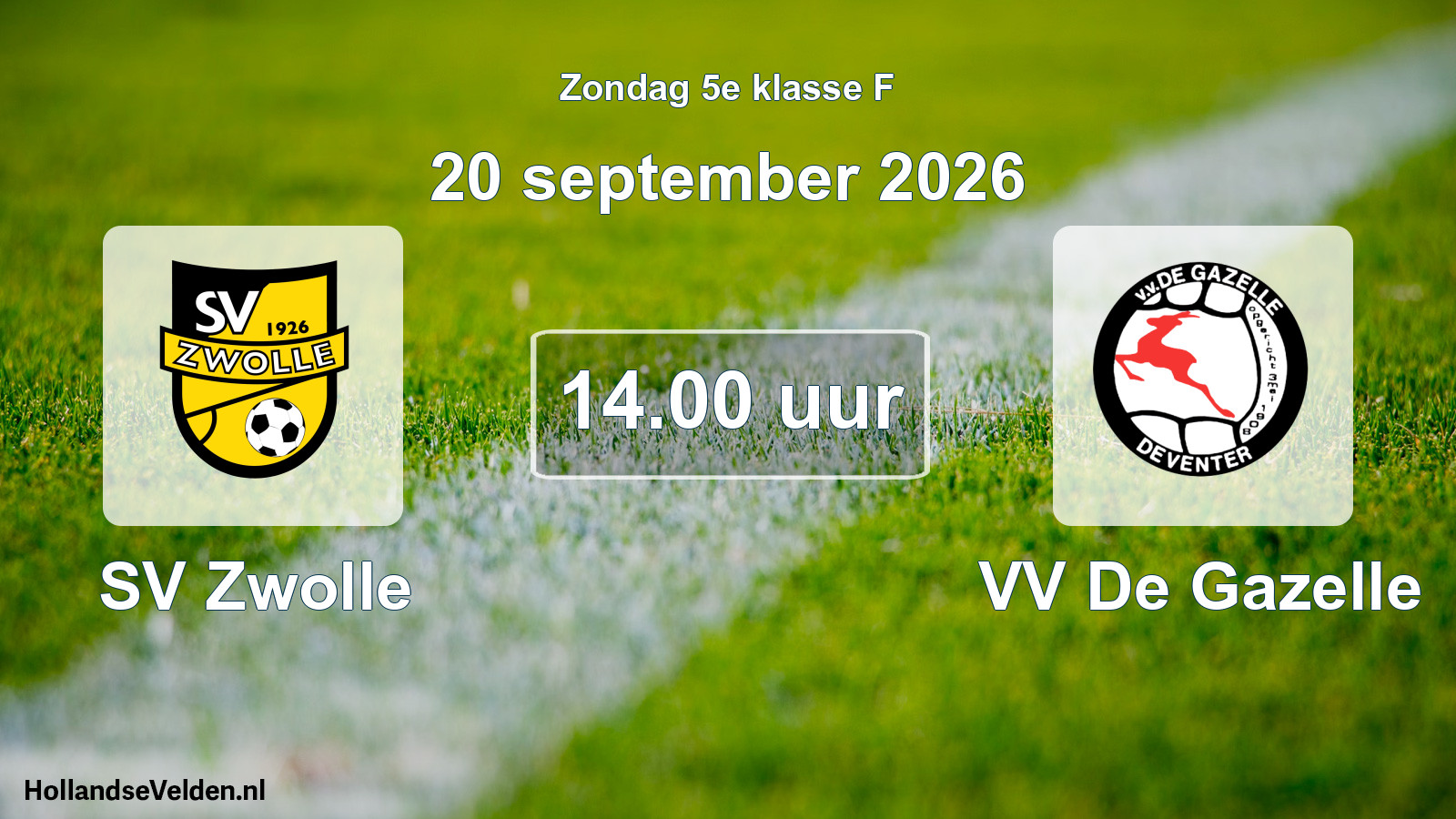 Geplande wedstrijd: SV Zwolle - VV De Gazelle (20 september 2026)