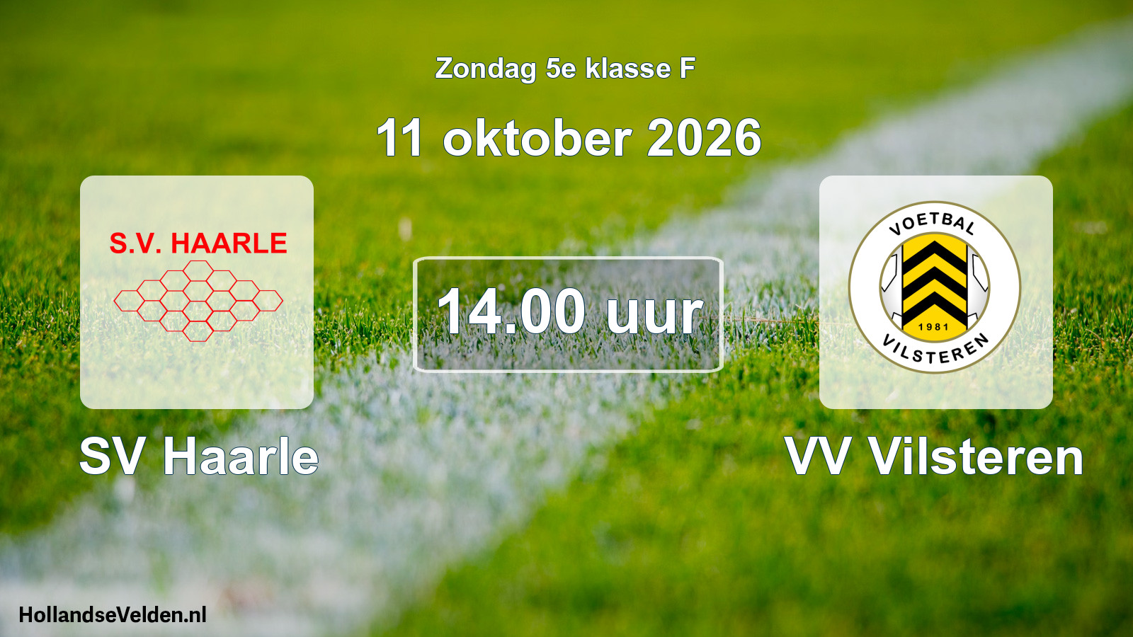 Scheduled Match: SV Haarle - VV Vilsteren (11 October 2026)