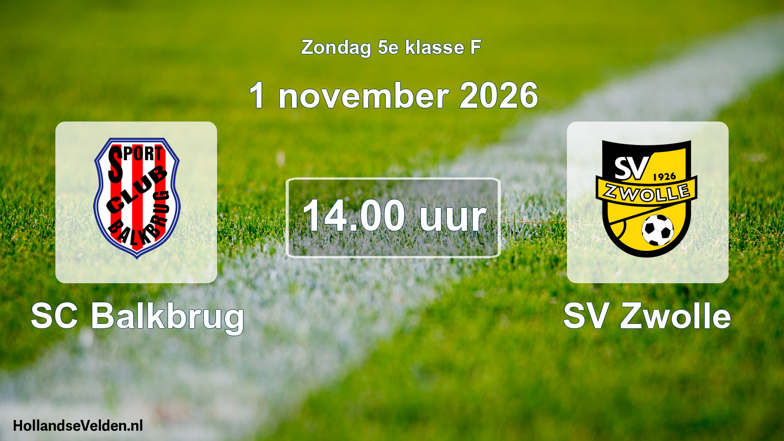 Geplande wedstrijd: SC Balkbrug - SV Zwolle (1 november 2026)