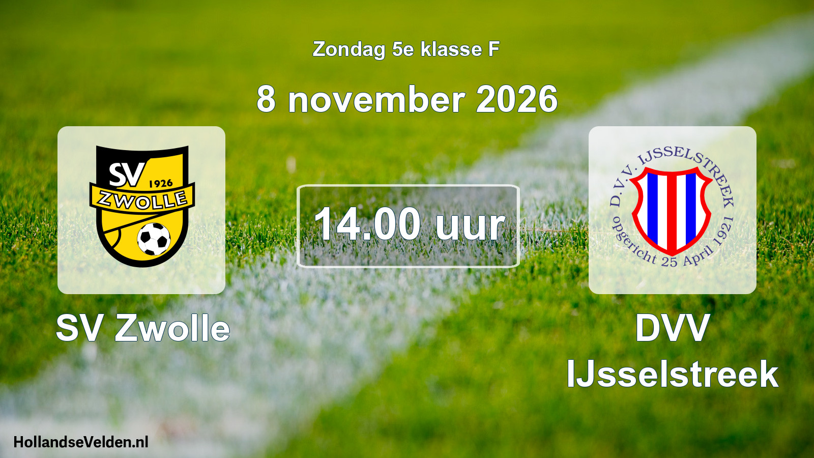 Geplande wedstrijd: SV Zwolle - DVV IJsselstreek (8 november 2026)