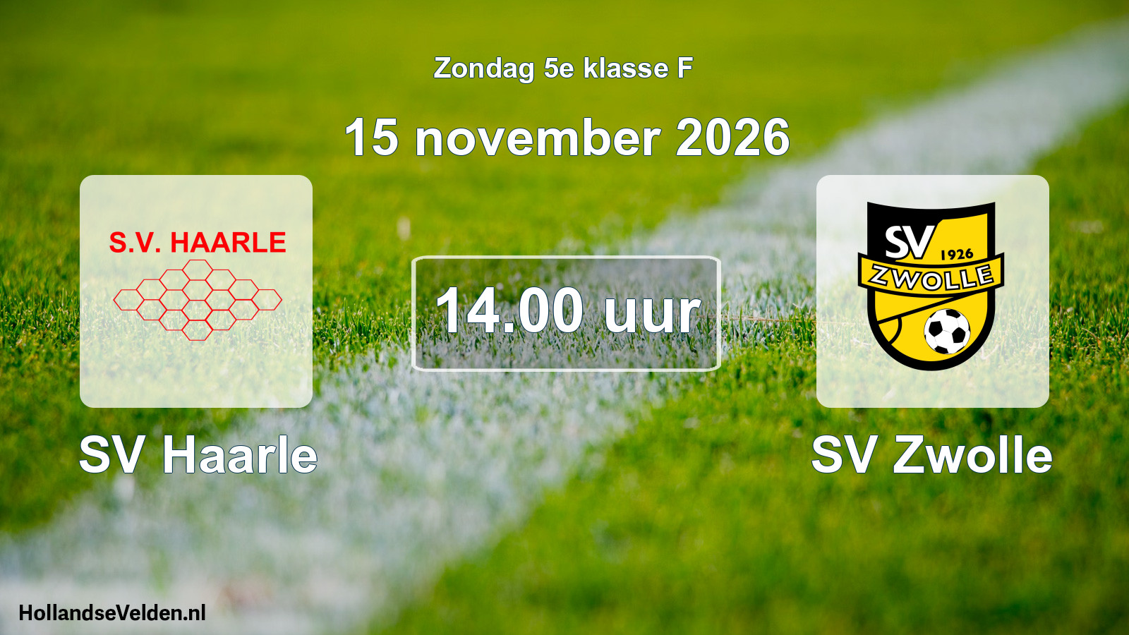 Geplande wedstrijd: SV Haarle - SV Zwolle (15 november 2026)