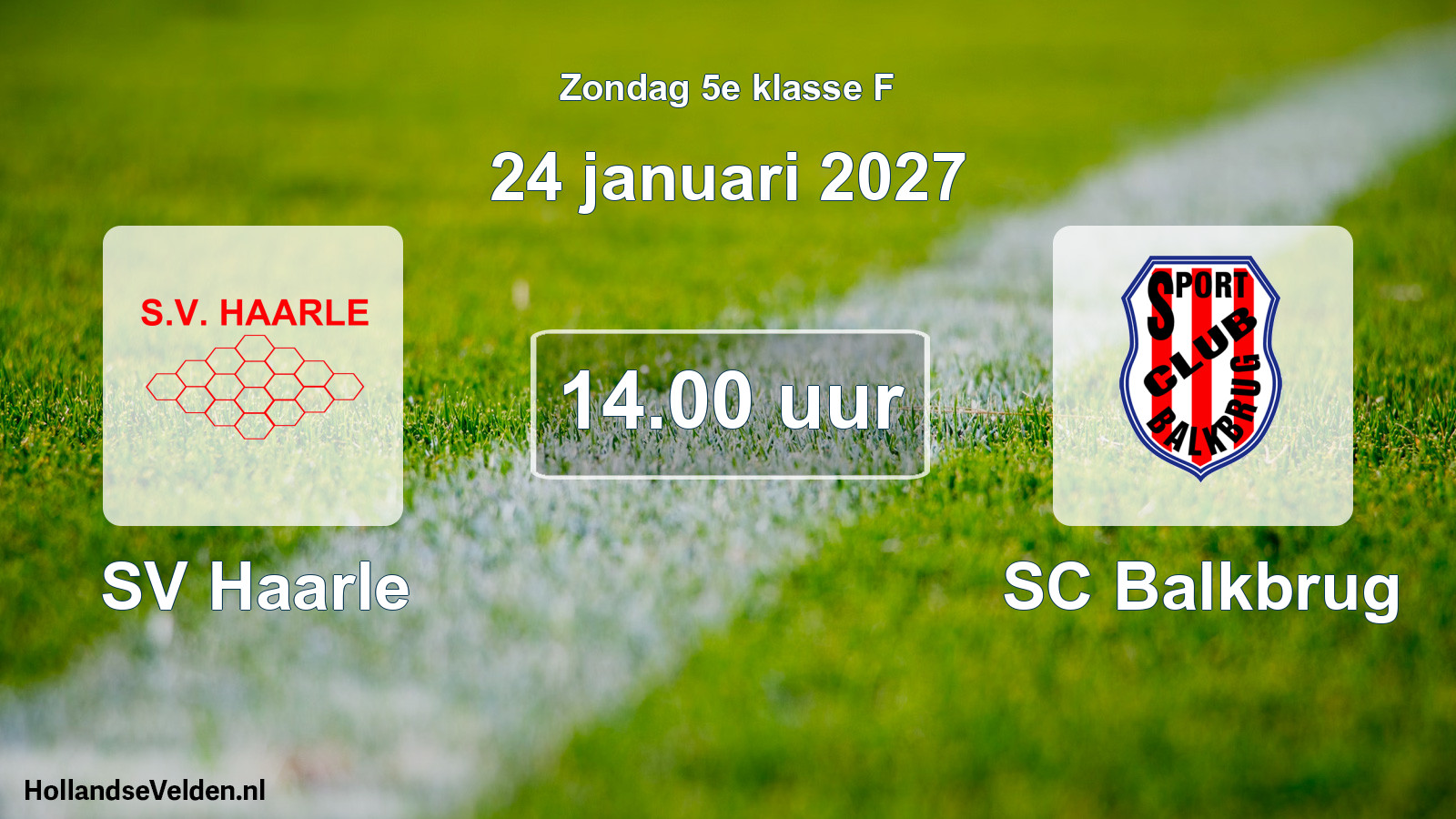 Scheduled Match: SV Haarle - SC Balkbrug (24 January 2027)