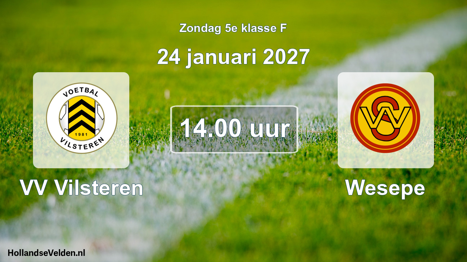 Geplande wedstrijd: VV Vilsteren - Wesepe (24 januari 2027)