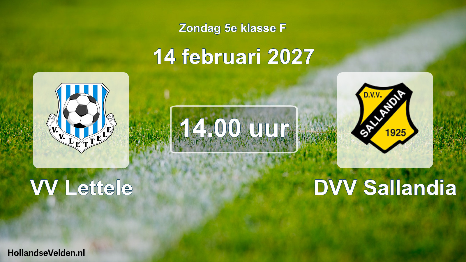 Geplande wedstrijd: VV Lettele - DVV Sallandia (14 februari 2027)