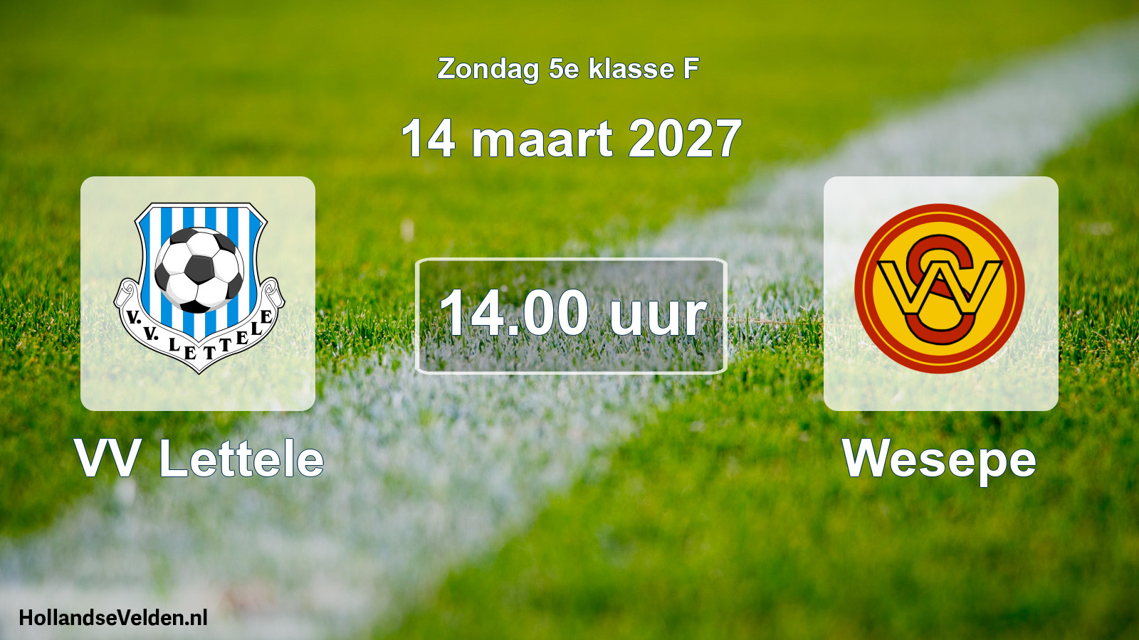 Geplande wedstrijd: VV Lettele - Wesepe (14 maart 2027)