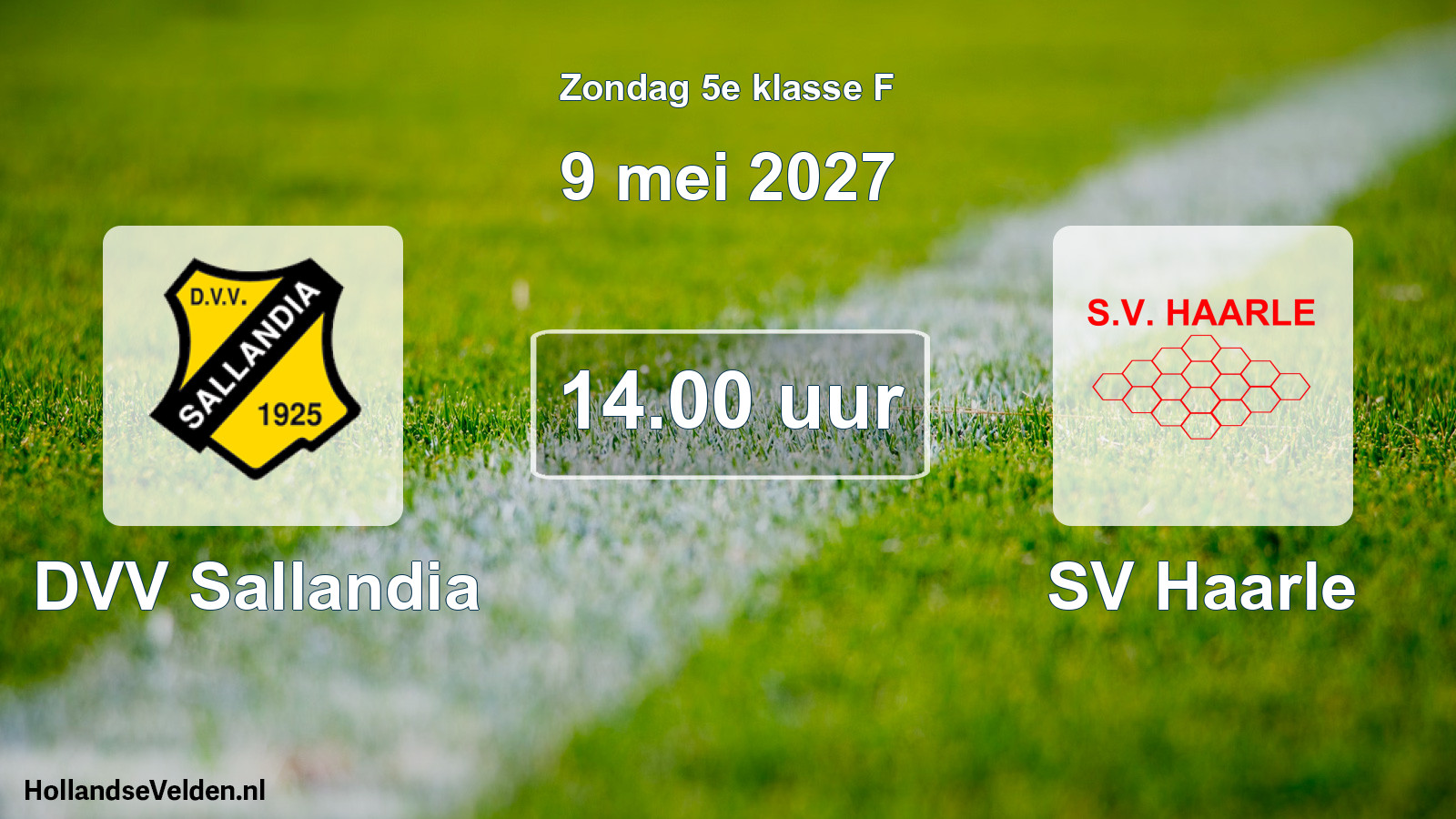 Geplande wedstrijd: DVV Sallandia - SV Haarle (9 mei 2027)