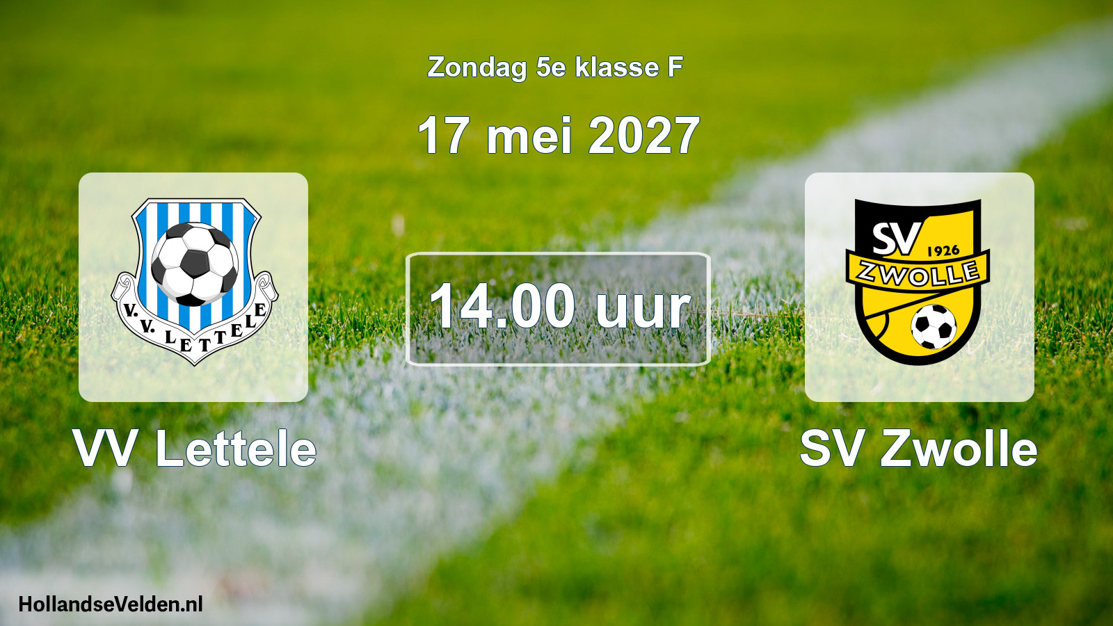 Geplande wedstrijd: VV Lettele - SV Zwolle (17 mei 2027)
