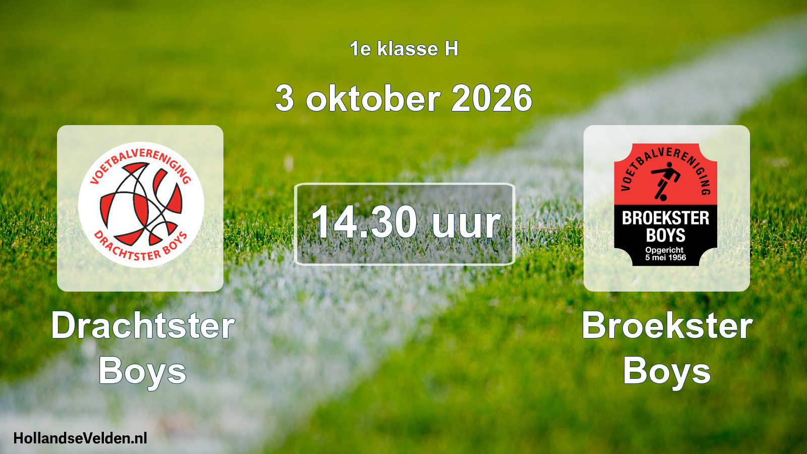 Geplande wedstrijd: Drachtster Boys - Broekster Boys (3 oktober 2026)