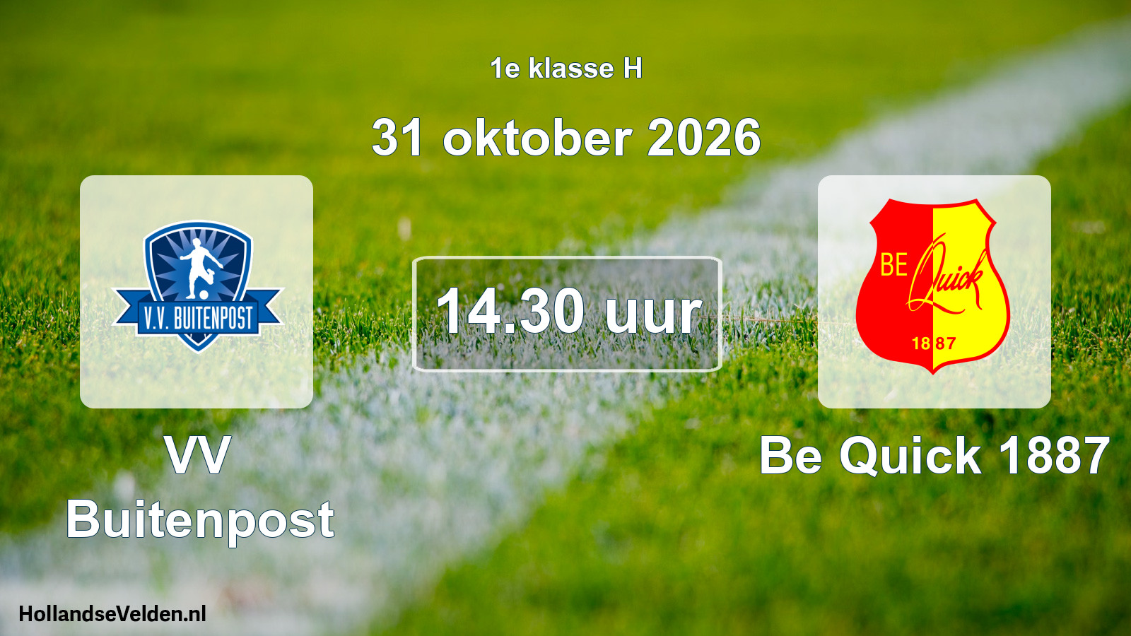Geplande wedstrijd: VV Buitenpost - Be Quick 1887 (31 oktober 2026)