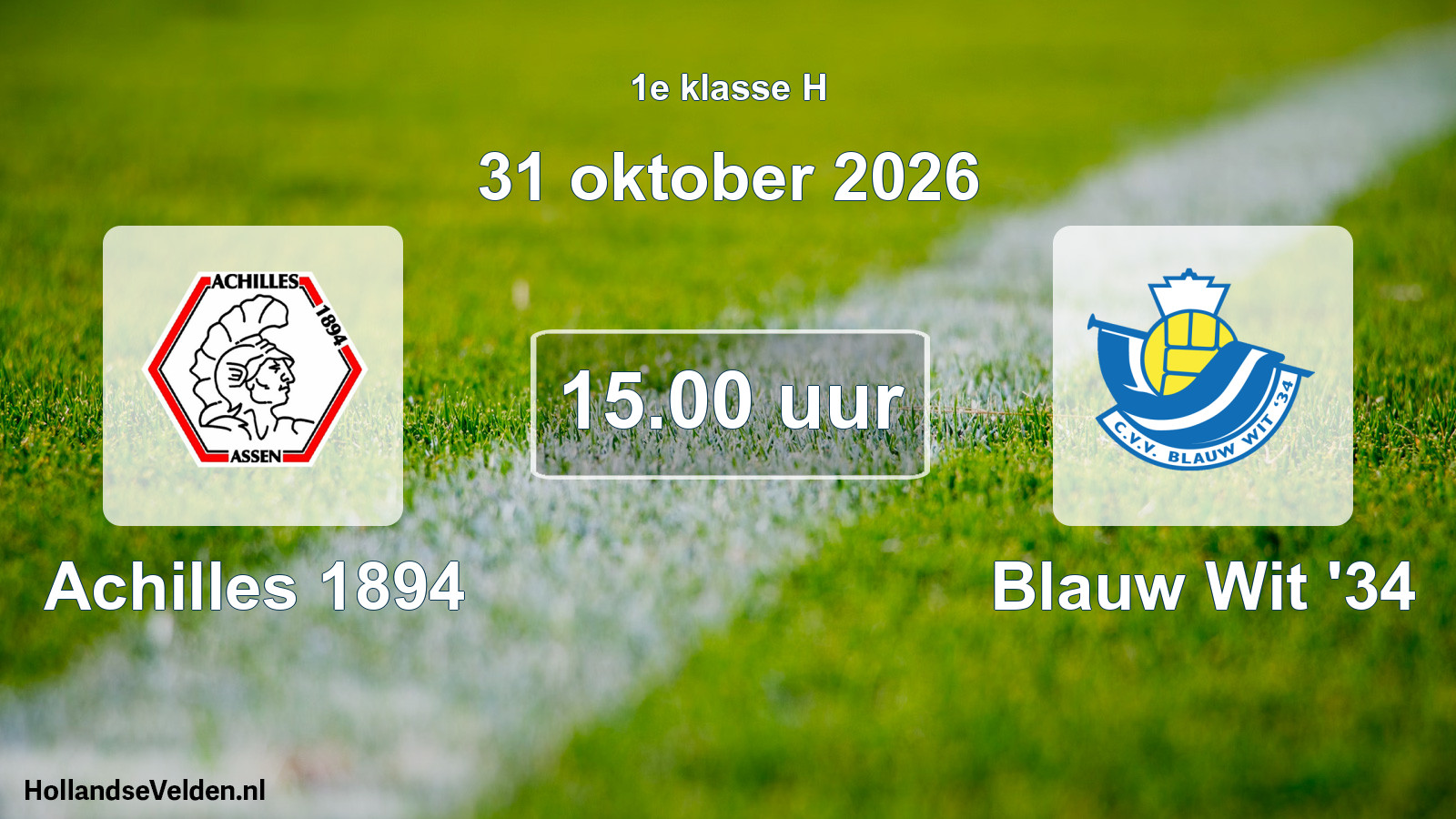 Geplande wedstrijd: Achilles 1894 - Blauw Wit '34 (31 oktober 2026)