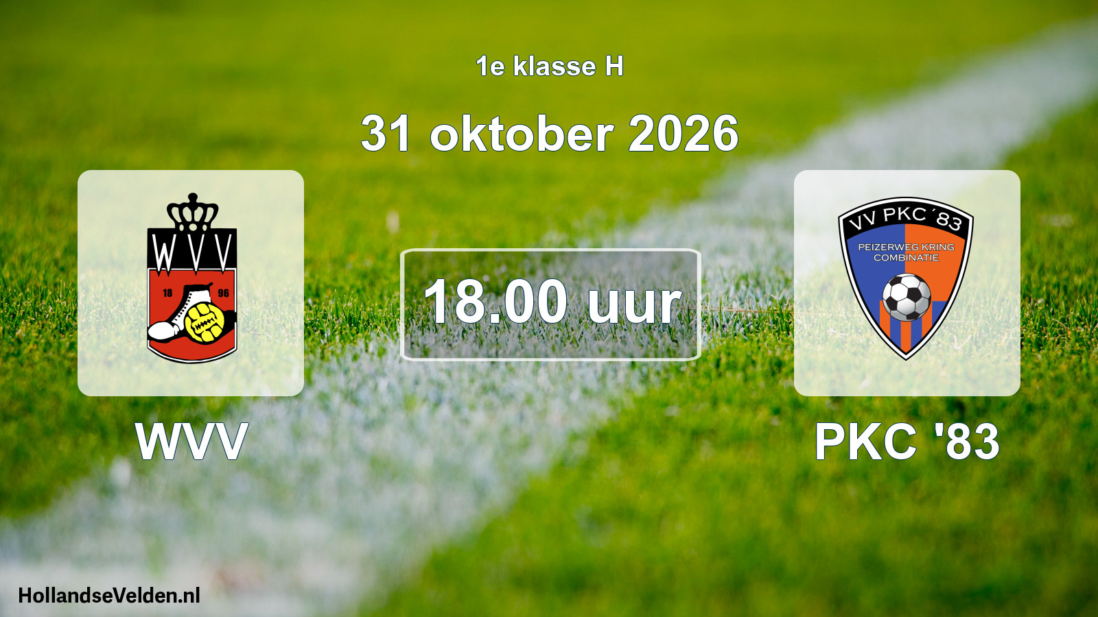 Geplande wedstrijd: WVV - PKC '83 (31 oktober 2026)