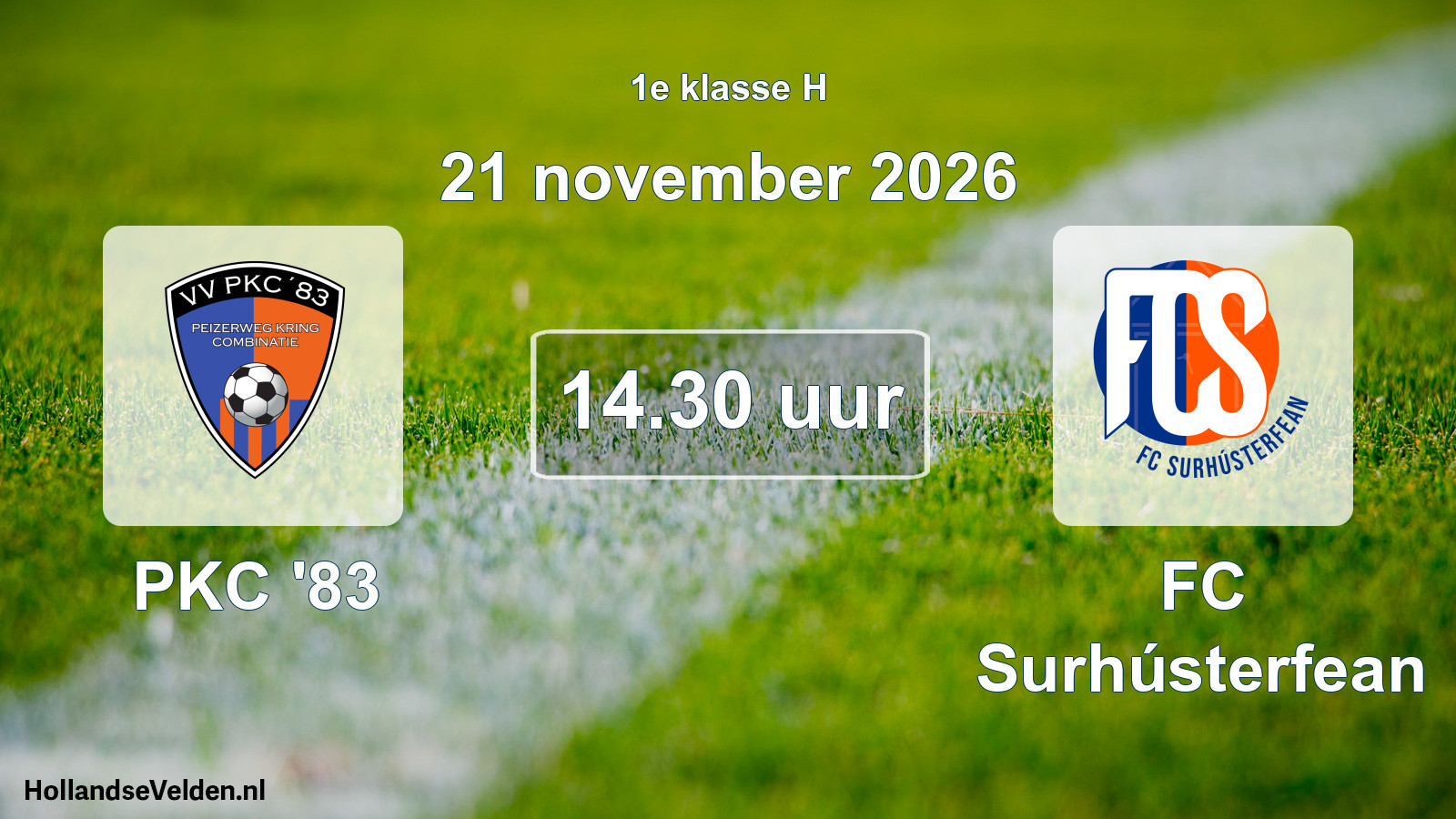 Geplande wedstrijd: PKC '83 - FC Surhústerfean (21 november 2026)