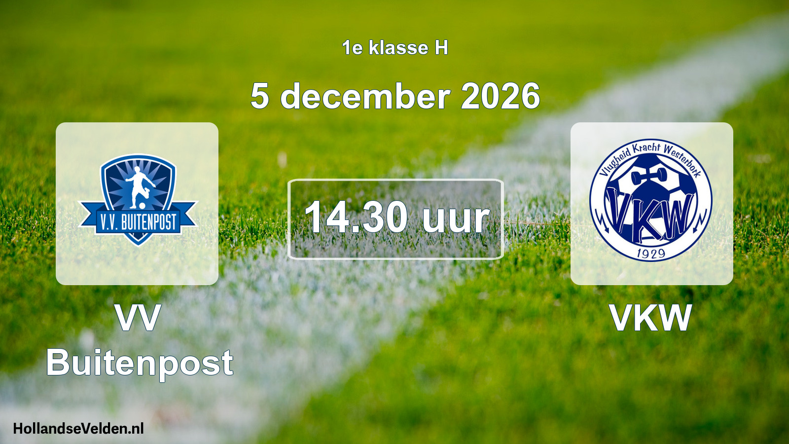 Geplande wedstrijd: VV Buitenpost - VKW (5 december 2026)