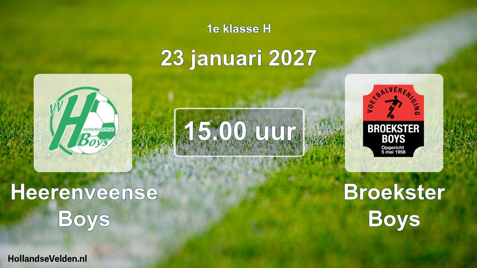 Geplande wedstrijd: Heerenveense Boys - Broekster Boys (23 januari 2027)