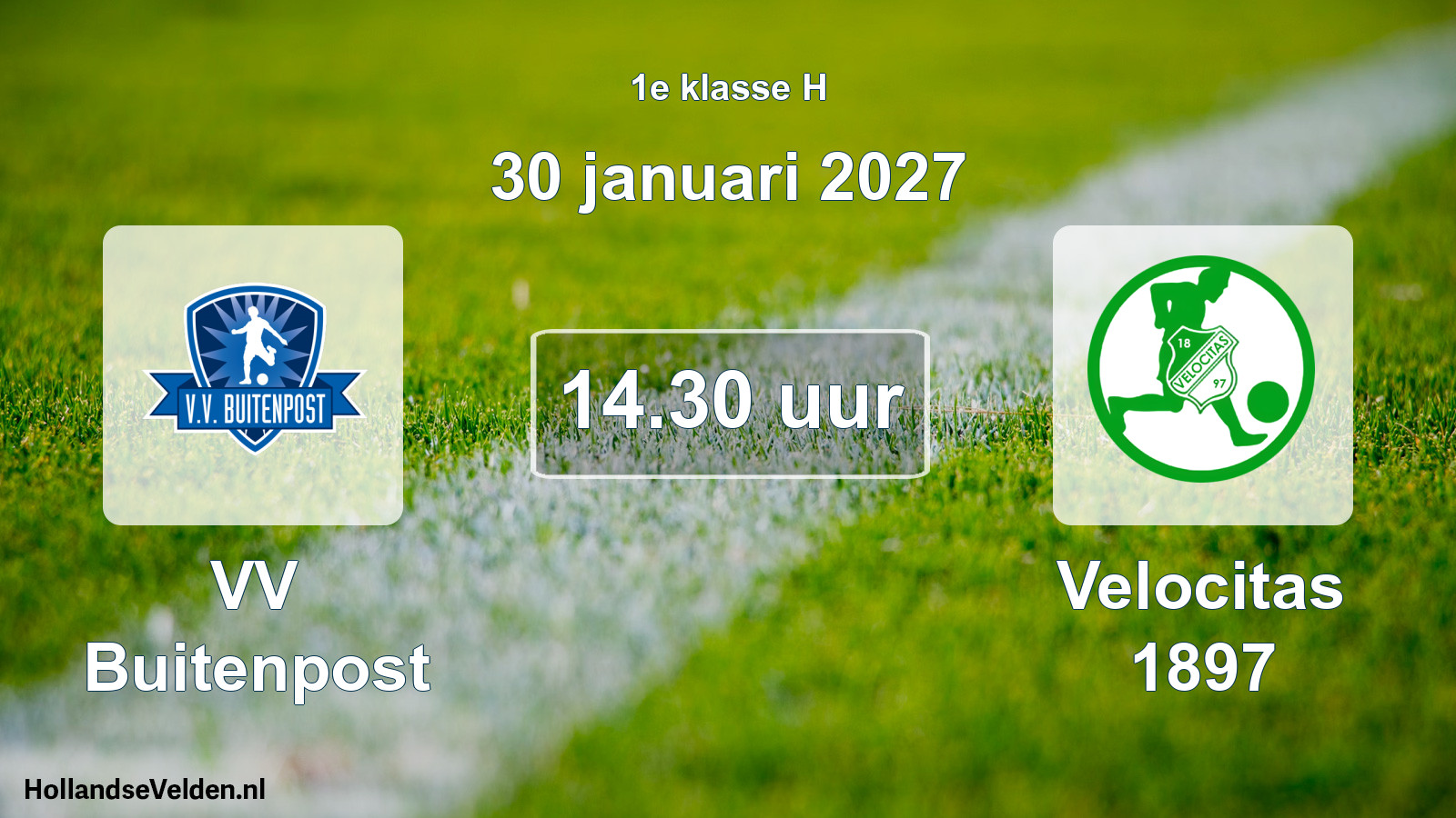 Scheduled Match: VV Buitenpost - Velocitas 1897 (30 January 2027)