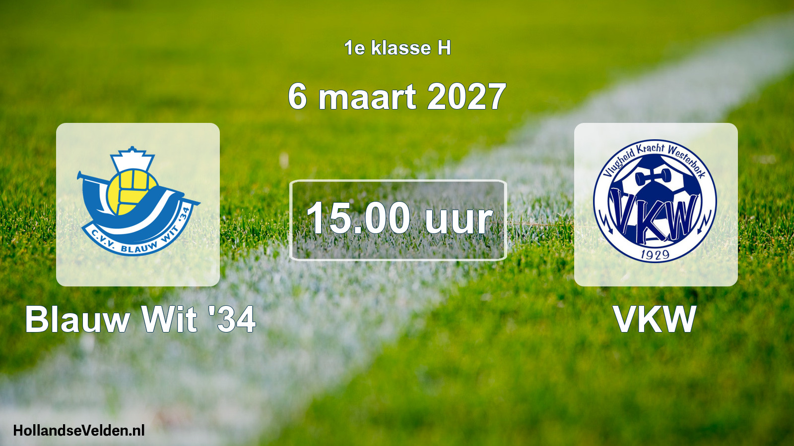 Scheduled Match: Blauw Wit '34 - VKW (6 March 2027)