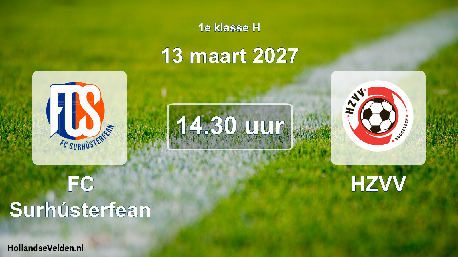 Geplande wedstrijd: FC Surhústerfean - HZVV (13 maart 2027)